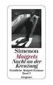 Maigrets Nacht an der Kreuzung: Sämtliche Maigret-R... | Buch | Zustand sehr gut
