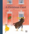 Christmas Carol von Charles Dickens, Lisbeth Zwerger