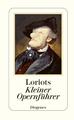 Loriot's Kleiner Opernführer | Loriot | Deutsch | Buch | Mit Lesebändchen | 2003