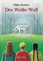 Der Weiße Wolf von Recheis, Käthe | Buch | Zustand gut