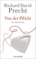 Von der Pflicht - Richard David Precht - 9783442316397 PORTOFREI