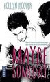 Maybe Someday von HOOVER, Colleen | Buch | Zustand gut