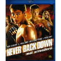 Never Back Down  [Blu-Ray Nuovo]