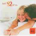 Just The Two Of Us - 2CDs Neu - Taylor Dayne Deborah Cox Midge Ure Bill Withers