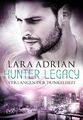 Lara Adrian | Hunter Legacy - Verlangen der Dunkelheit | Taschenbuch | Deutsch