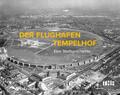 Der Flughafen Tempelhof | deutsch
