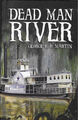 George R. R. Martin  -  Dead Man River   (Hardcover / neuwertig)