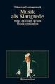 Musik als Klangrede | Buch | 9783761810989