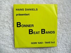 EP Bonner Beat Bands Goin`Sad-Take 5+2 Deutsche BEAT RARITÄT Promo Copy 2010