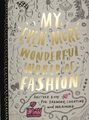 Meine noch wunderbarere Modewelt: Ein weiteres Buch für Drawin