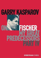 Garry Kasparov Garry Kasparov on My Great Predecessors, Part Four (Taschenbuch)