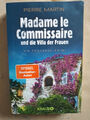 Pierre Martin: Madame le Commissaire und die Villa der Frauen