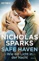 Safe Haven - Wie ein Licht in der Nacht von Nicholas Sparks (2013, Taschenbuch)