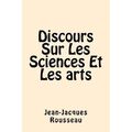 Rede über Wissenschaften und Kunst - Taschenbuch NEU Rousseau, Jean - 01.02.2017
