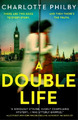 Charlotte Philby A Double Life (Taschenbuch) (US IMPORT)