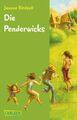 Die Penderwicks (Die Penderwicks 1): Bd.1 Birdsall, Jeanne: