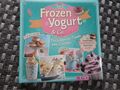 Frozen Yogurt und Co (Jogurt Eis) - NGV  - wie Neu