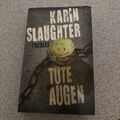 Buch Tote Augen v. Karin Slaughter 