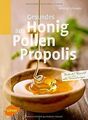 Gesundes aus Honig, Pollen, Propolis: Selbst gemach... | Buch | Zustand sehr gut