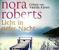 Licht in tiefer Nacht von Roberts, Nora | Buch | Zustand sehr gut