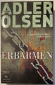 Erbarmen von Jussi Adler-Olsen (2009, Taschenbuch)
