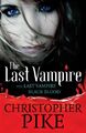 Volume 1: Last Vampire & Black Blood: Books 1 & 2,Christopher Pike