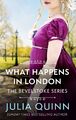 What Happens In London | Julia Quinn | Taschenbuch | Kartoniert / Broschiert