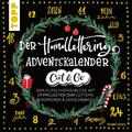 Der Handlettering-Adventskalender - Cut & Go: Der Ausschneide-Block mit 24 Proje