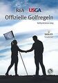 Offizielle Golfregeln - Spieleredition: Gültig ab J... | Buch | Zustand sehr gut