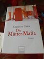 Die Mütter-Mafia von Kerstin Gier  | Gut+