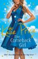 The Comeback Girl von Katie Price, NEUES Buch, KOSTENLOSE & SCHNELLE Lieferung, (Taschenbuch)