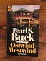 Ostwind - Westwind: Roman Buck, Pearl S.: