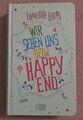 Wir Sehen Uns Beim Happy End - Charlotte Lucas 