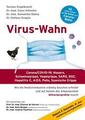 Virus-Wahn von Torsten Engelbrecht (2021, Taschenbuch)