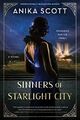 Sinners of Starlight City: A Novel