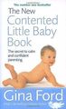 The New Contented Little Baby Book: The Secret to Calm a... | Buch | Zustand gut