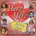 Herz An Herz - Ich Liebe Dich von Various | CD | Zustand sehr gut