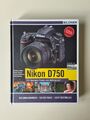 Nikon D750 - Für bessere Fotos von Anfang an! (2015, Zustand gut)