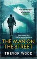 The Man on the Street (Jimmy Mullen Newcastle Crime Thrille by Trevor 1787478378
