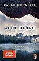 Acht Berge: Roman - Internationaler Bestseller von Cogne... | Buch | Zustand gut