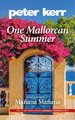 Peter Kerr One Mallorcan Summer (Taschenbuch) Snowball Oranges