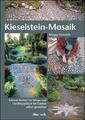 Kieselstein-Mosaik | Maggy Howarth | Taschenbuch | 94 S. | Deutsch | 2015