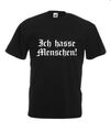 T-Shirt Größen S - 4XL Ich hasse Menschen / Spruch / Funshirt / Fun / Spaß / Oi!