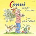 Conni und der Osterhase / Conni Spielt Fußball - Hörbuch CD/NEU/OVP