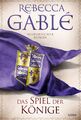 Das Spiel der Könige | Historischer Roman | Rebecca Gablé | Deutsch | Buch