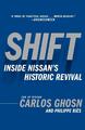 Shift | Carlos Ghosn | Inside Nissan's Historic Revival | Taschenbuch | 256 S.
