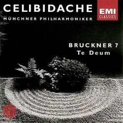 Celibidache - First Authorized Edition Vol. 2: Bruckner (Sinfonie Nr. 7 / Te Deu
