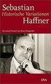 Historische Variationen von Haffner, Sebastian | Buch | Zustand gut