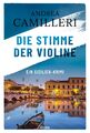 Die Stimme der Violine Andrea Camilleri
