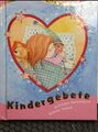 Kindergebete: Für Mädchen | Schuh, Renate und Heinemann, Kristiana 